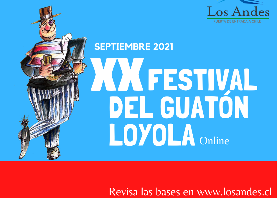 Los Andes celebrará Fiestas Patrias retomando realización del Festival del Guatón Loyola con énfasis en competencia folclórica