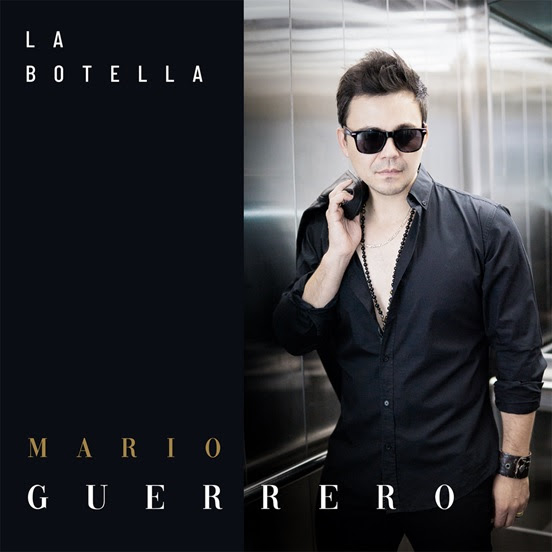 Mario Guerrero seduce con su nuevo single “La botella”